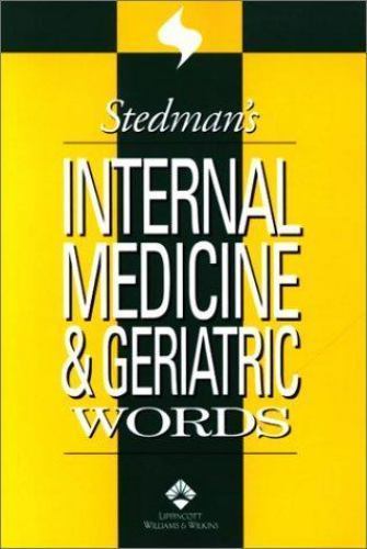Stedman’s Internal Medicine & Geriatric Words