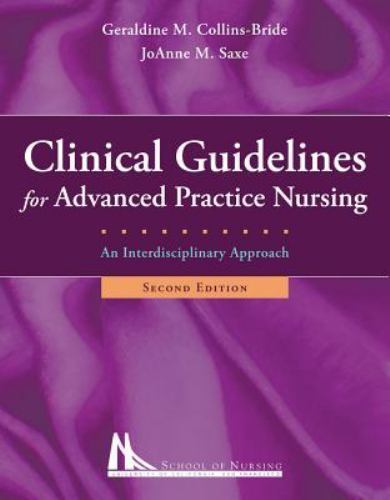 Clinical Guidelines for Advanced Practice Nursing: .