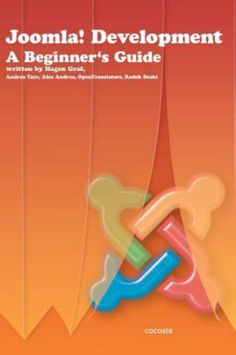 Joomla! Development : A Beginner’s Guide, Paperback by Graf, Hagen, Brand New…