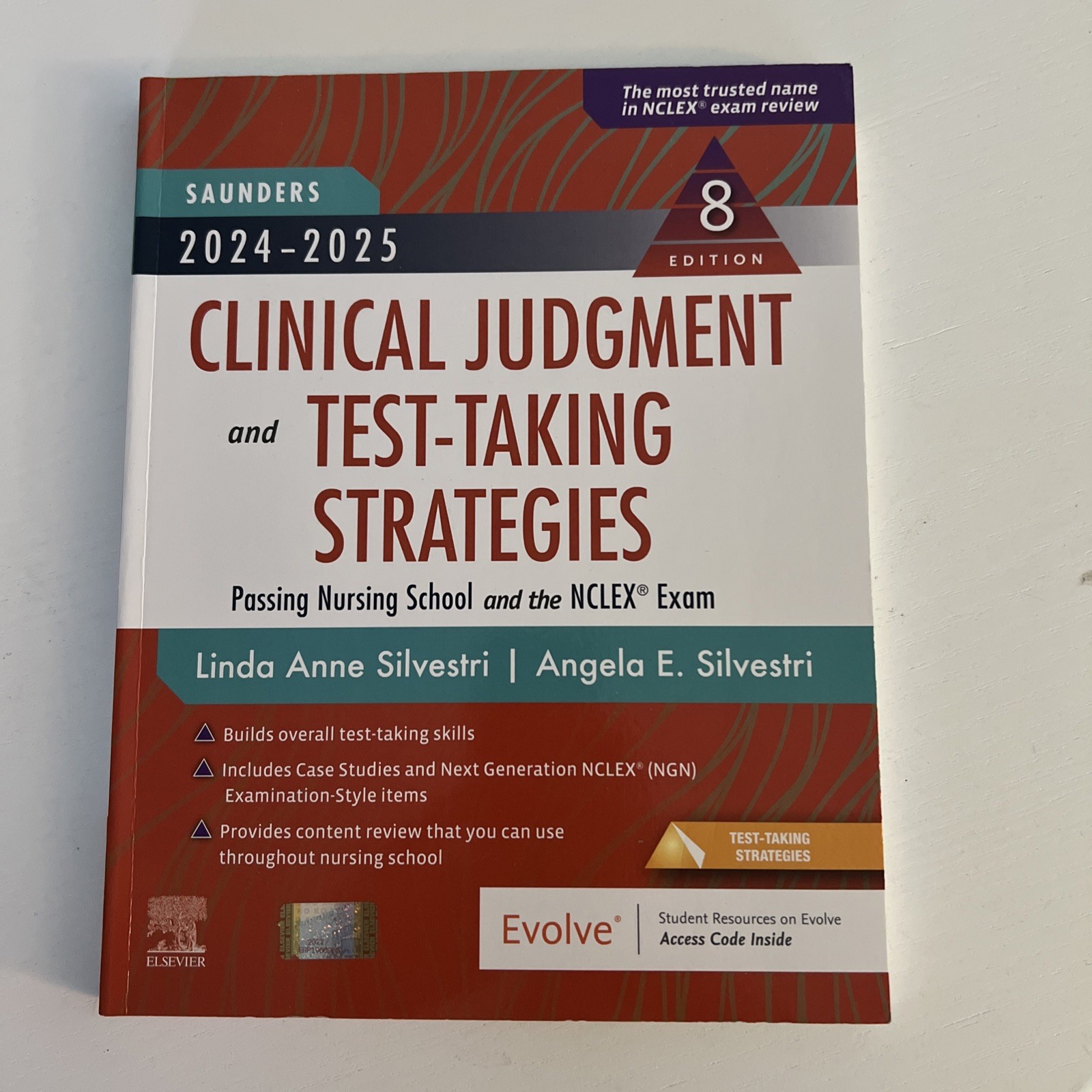 Saunders 2024-2025 Clinical Judgment and Test-taking Strategies 8 Edition NCLEX