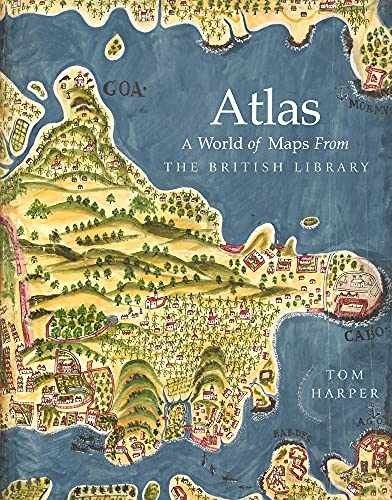 Atlas: A World of Maps From the British – Hardcover, by Harper Tom – Very Good b