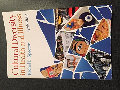 Cultural Diversity in Health and Illness (8th Edition) – Paperback – VERY GOOD