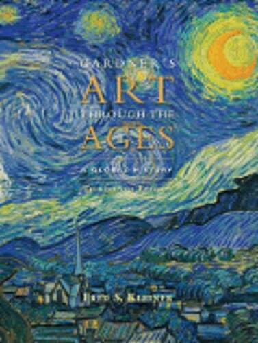 Gardner&rsquo;s Art Through the Ages: A Global History by Fred S Kleiner: Used