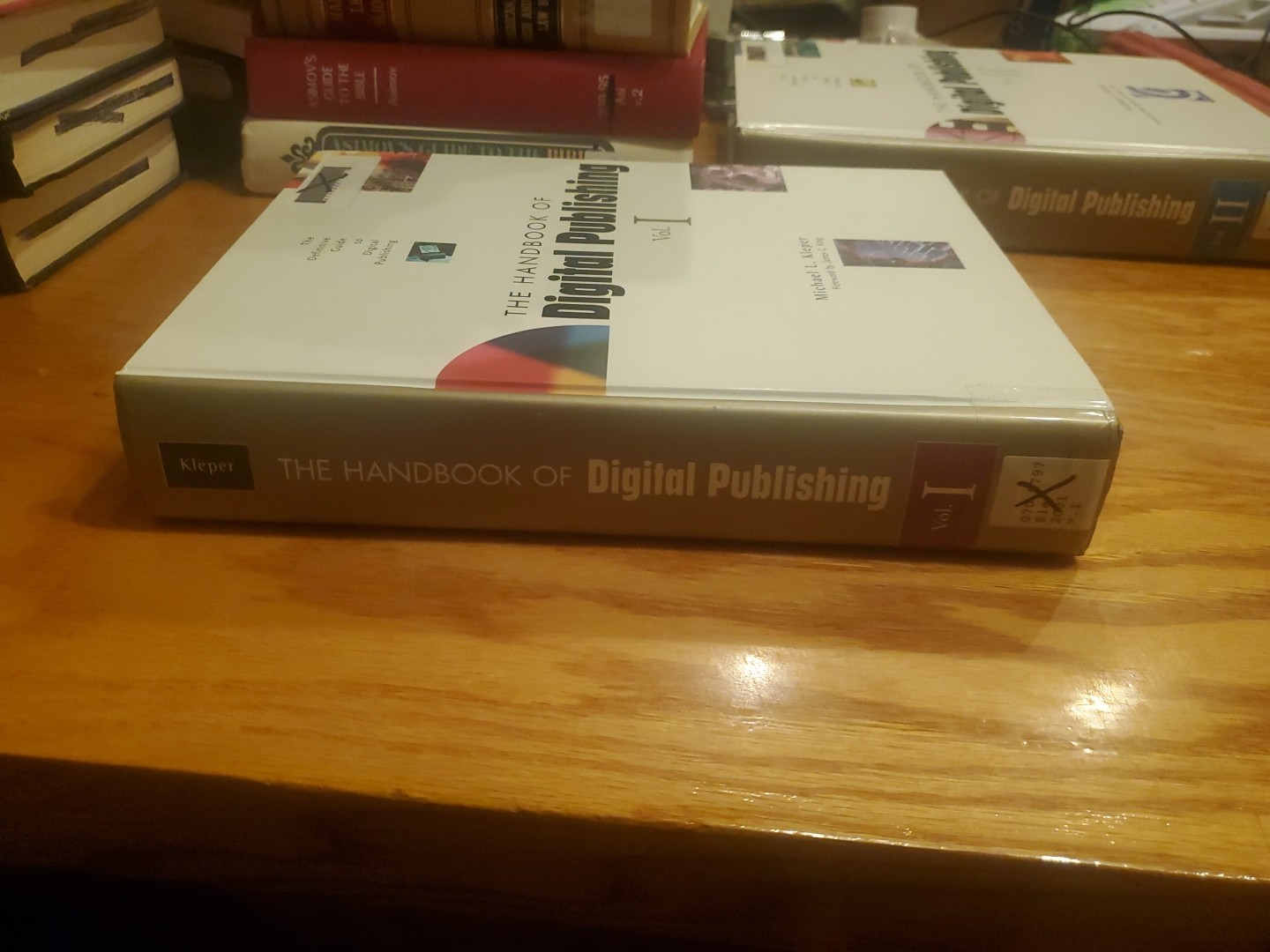 Handbook of Digital Publishing Volume I by Michael L. Kleper 2001 HC
