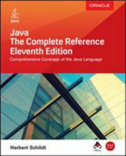 Java: The Complete Reference, Eleventh Edition by Schildt, Herbert
