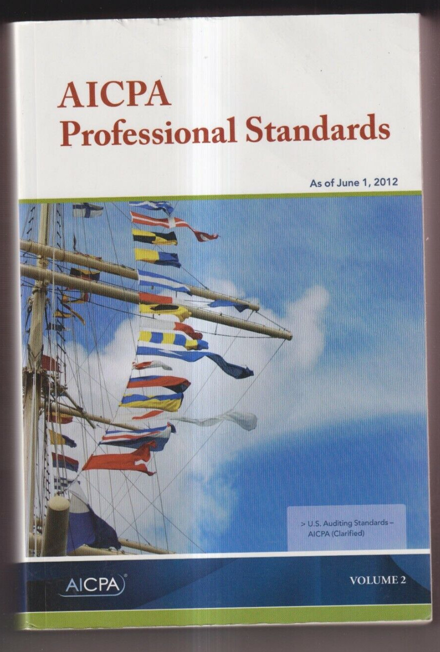 AICPA Professional Standards – As of June 1, 2012 VOLUME 1 ONLY!