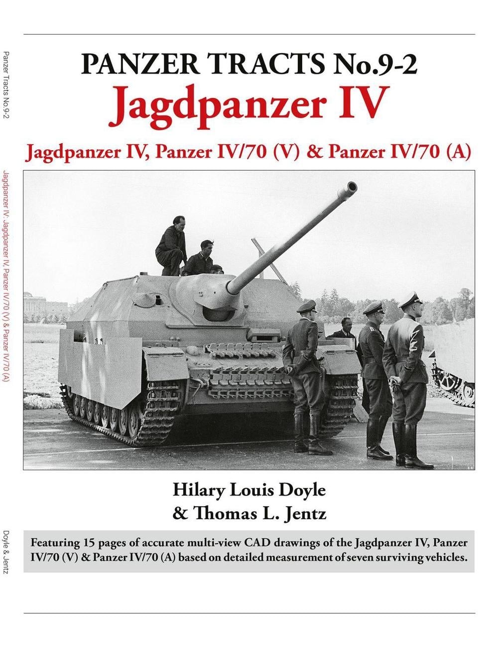 Panzer Tracts No.9-2: Jagdpanzer IV by Hilary Louis Doyle Paperback Book