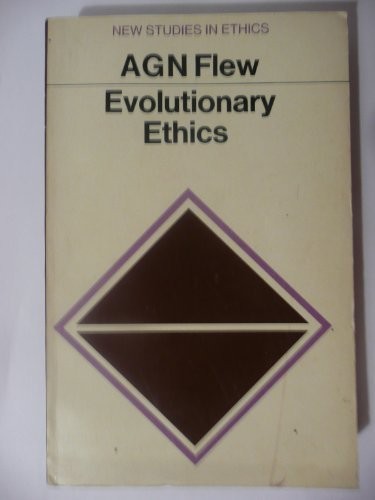 EVOLUTIONARY ETHICS, By Antony Garrard Newton Flew *Excellent Condition*
