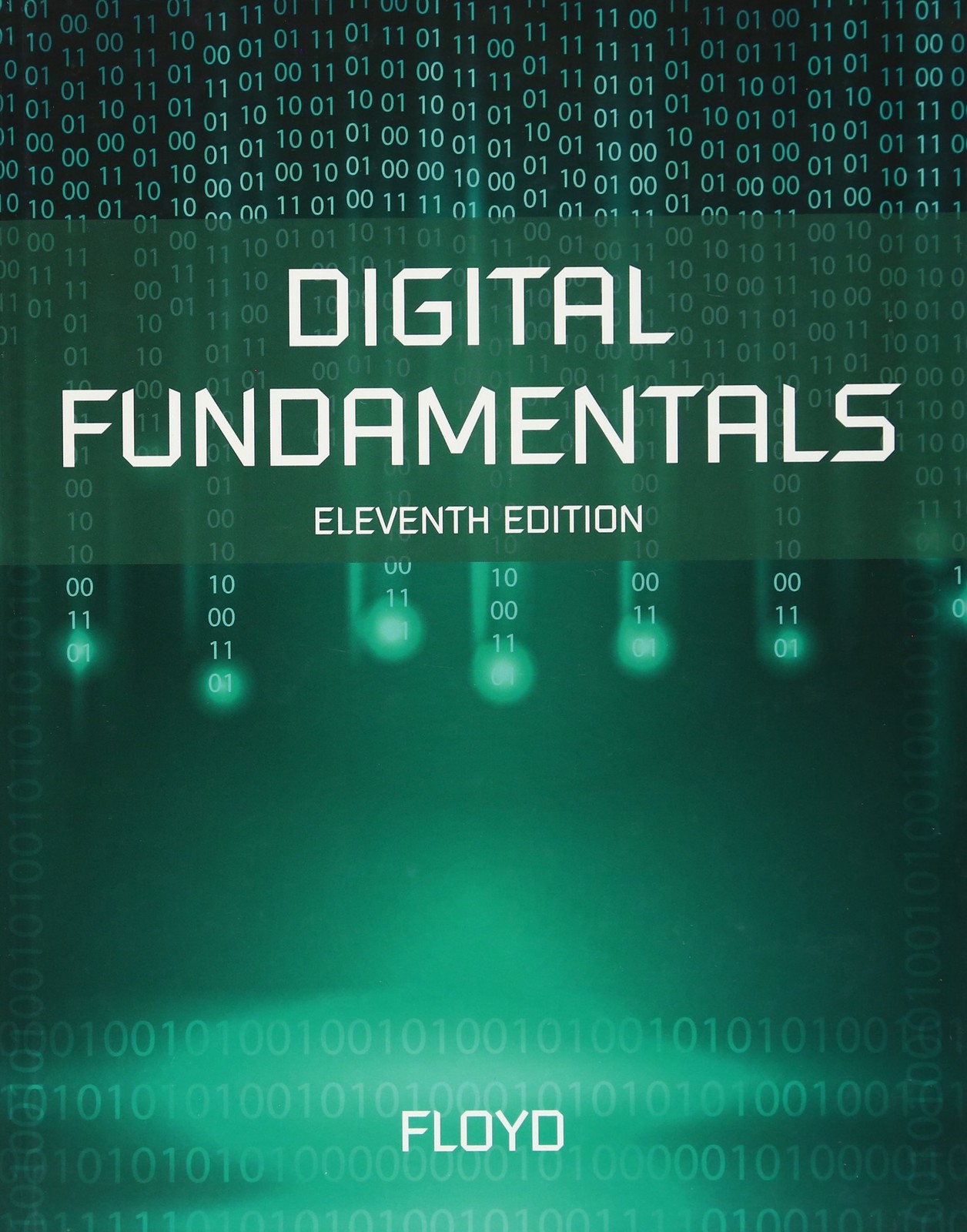 Digital Fundamentals by Floyd