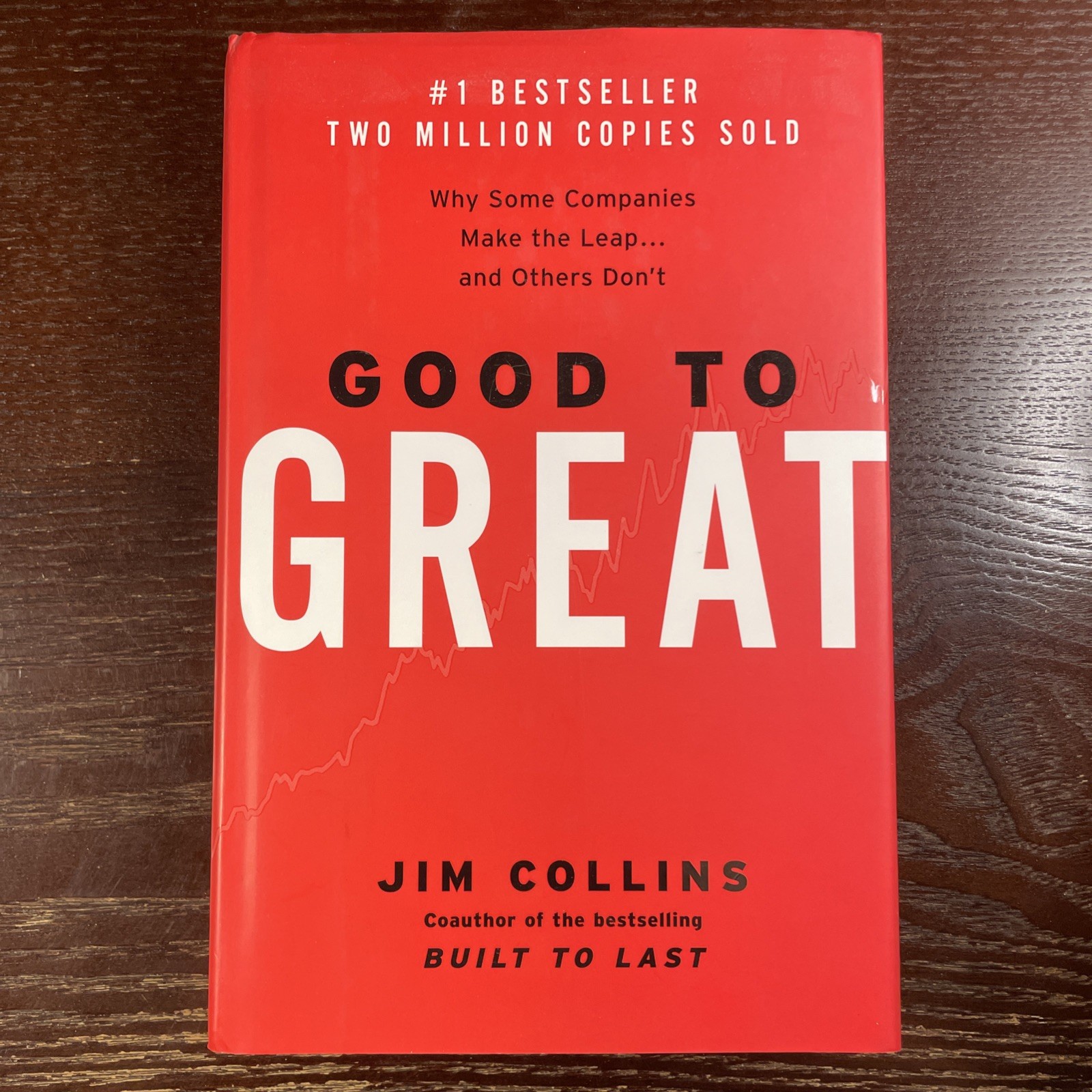 Good to Great : Why Some Companies Make the Leap Jim Collins Hardback