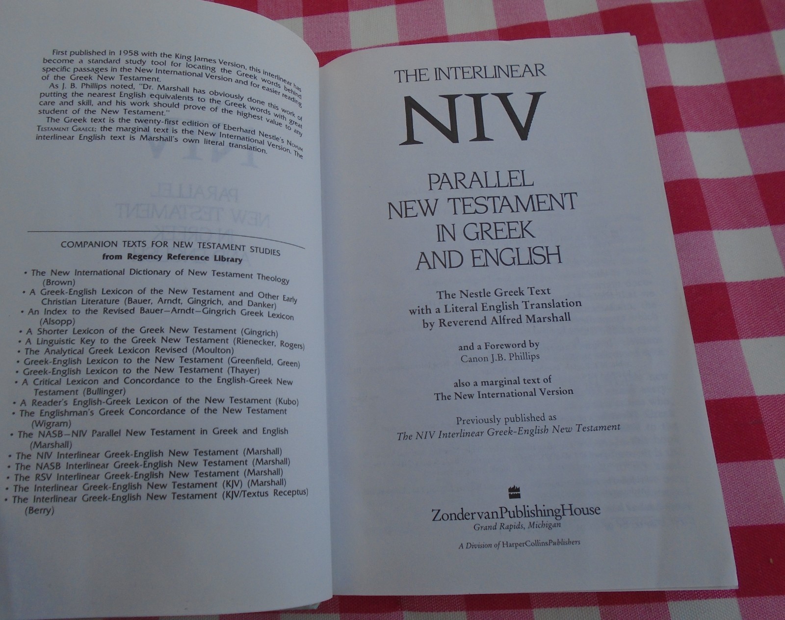 The Interlinear NIV Parallel New Testament in Greek and English Hardcover