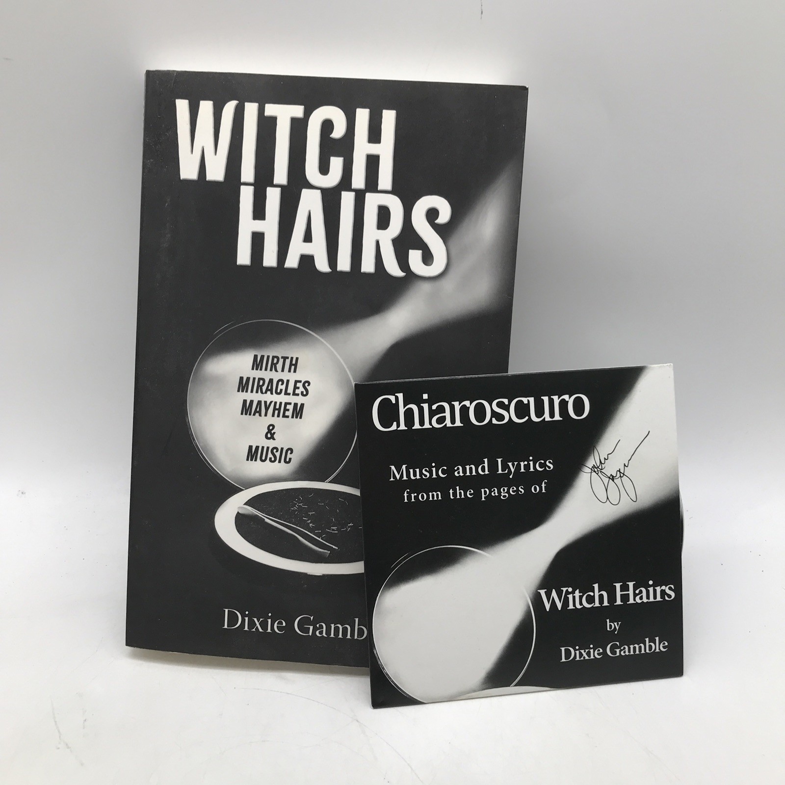 Signed- Witch Hairs -Dixie Gamble-Mirth Miracles Mayhem- Book & CD-Signed