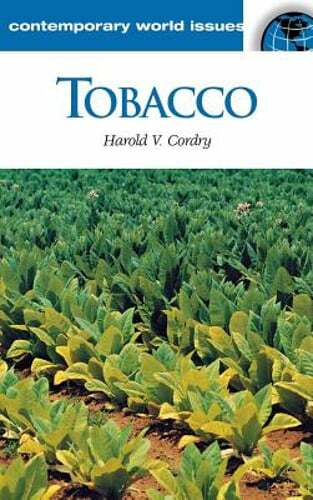 Tobacco: A Reference Handbook by Harold V Cordry: New