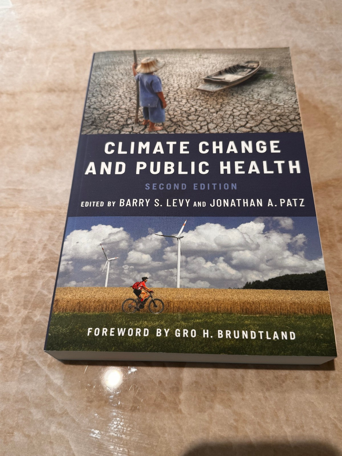 CLIMATE CHANGE AND PUBLIC HEALTH BY Patz PAPERBACK SIGNED BY J.A.PATZ