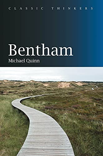 Bentham (Classic Thinkers)