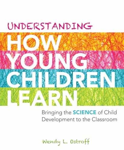 Understanding How Young Children – Paperback, by Ostroff Wendy L. – Very Good