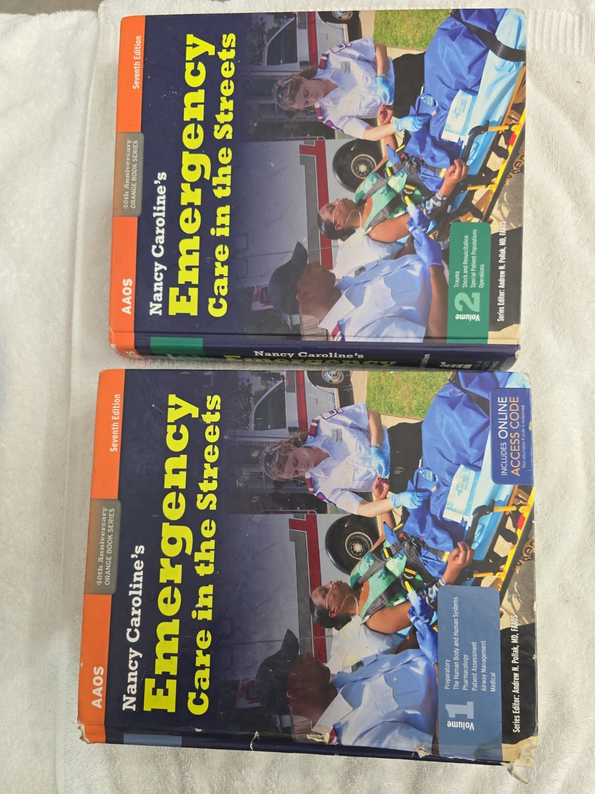Nancy Caroline&rsquo;s :Emergency Care In The Streets by AAOS 7th Edition vol 1& 2 HC