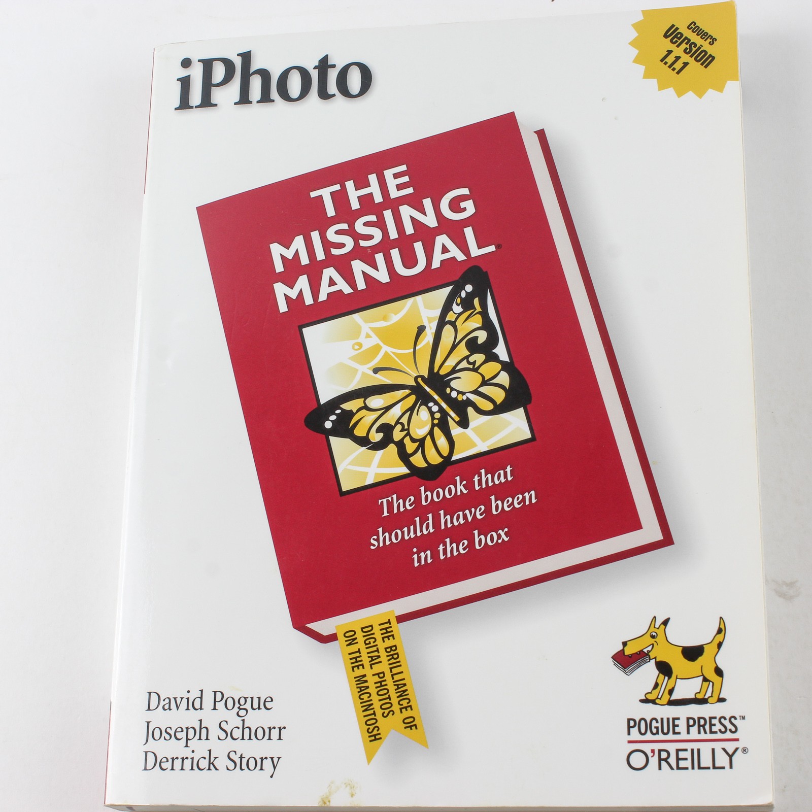 iPhoto: The Missing Manual by Pogue, Schorr & Story – 2002 O&rsquo;Reilly Paperback