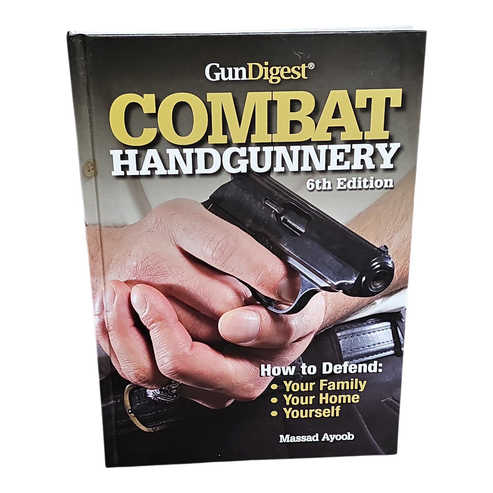 GunDigest Combat Handgunnery, 6th Edition (2013)