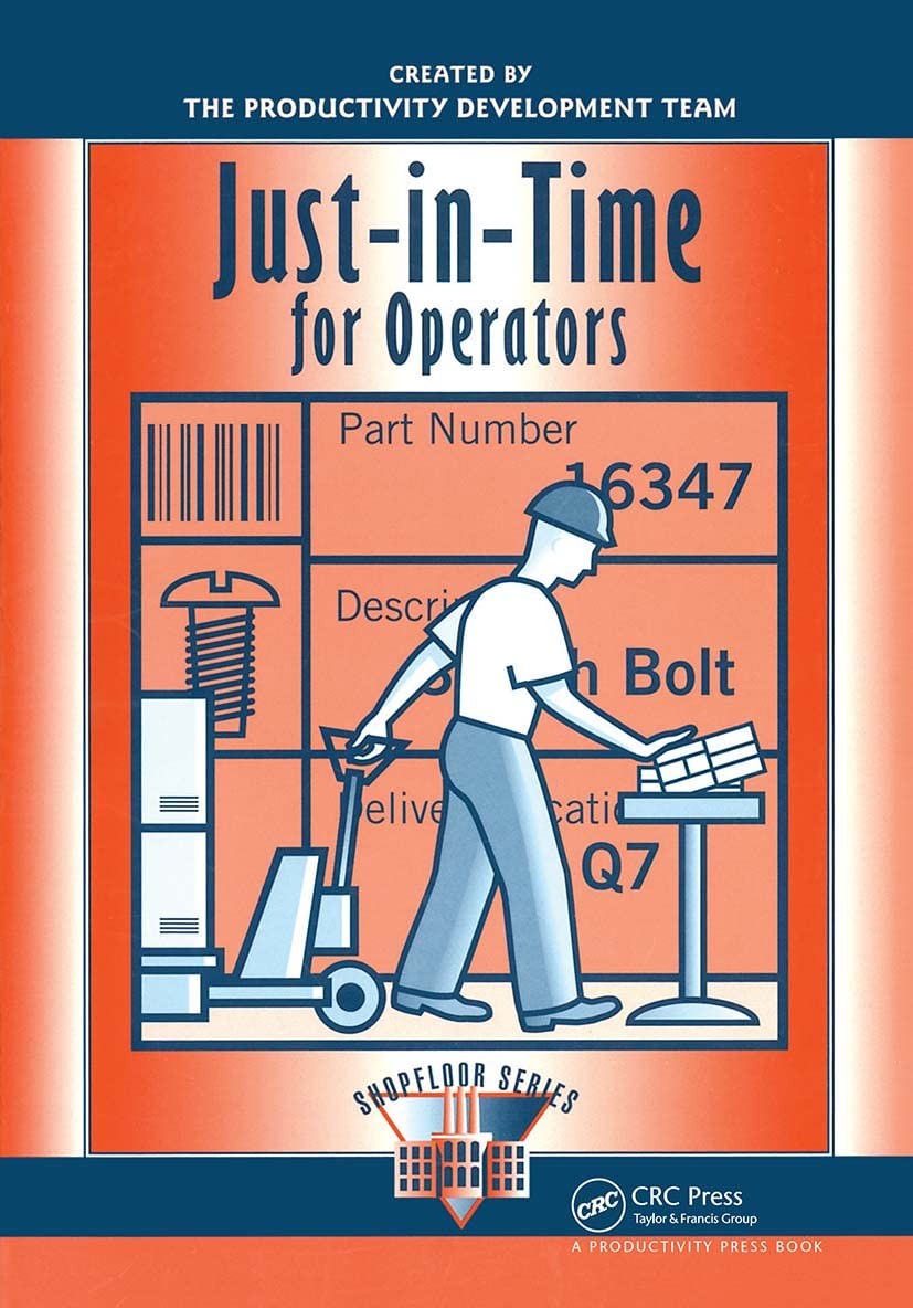 Just-in-Time for Operators (The Shopfloor Series)