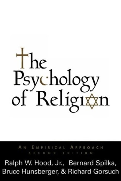 The Psychology of Religion : An Empirical Approach Hardcover