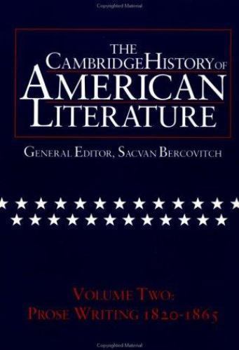 The Cambridge History of American Literature: Volume 2, Prose Writing 1820-1865