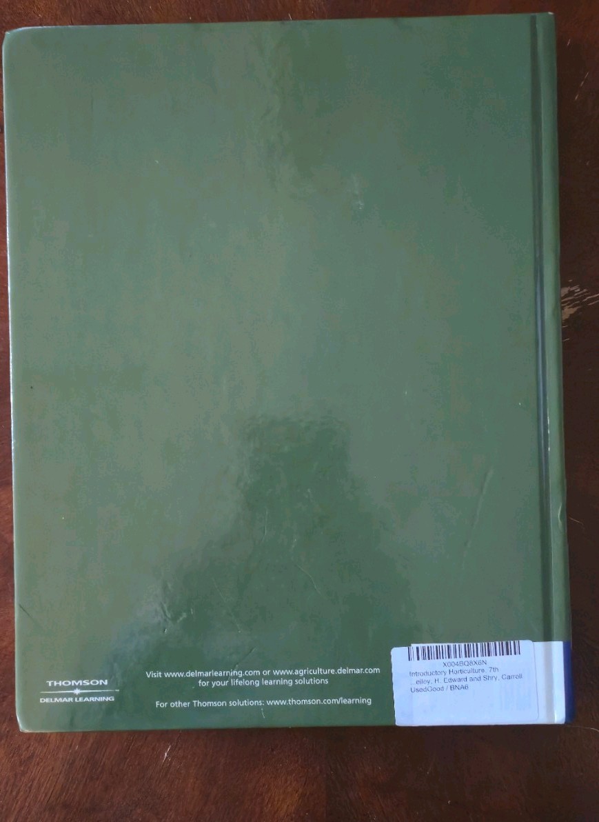 Introductory Horticulture, 7th Edition H. Edward Reiley and Carroll Shry