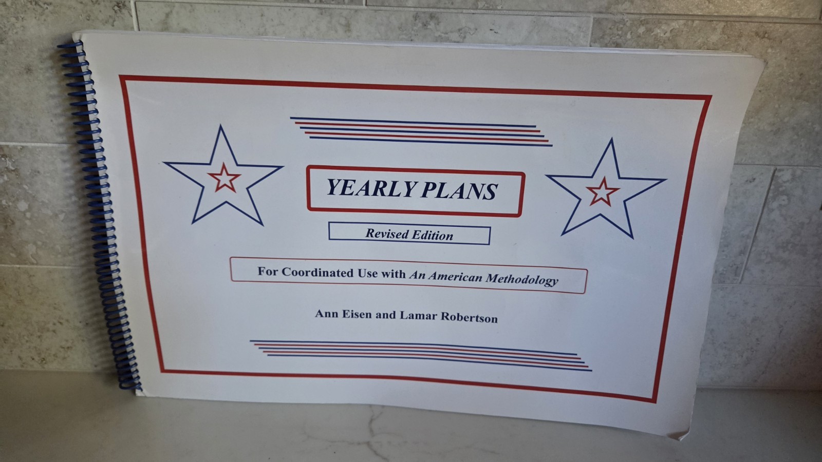 An American Methodology and Yearly Plans: 2nd Edition
