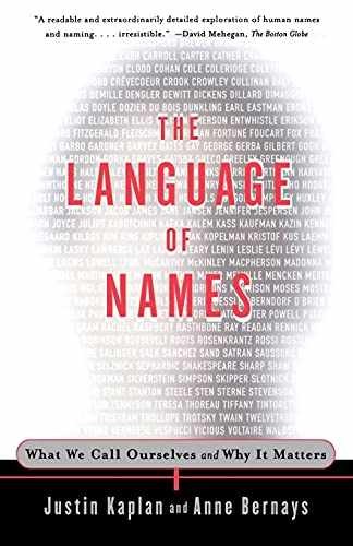 The Language of Names: What – Paperback, by Kaplan Justin; Bernays – Acceptable