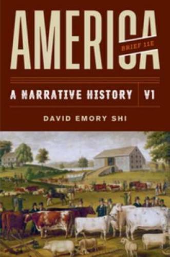 America: A Narrative History (Brief Eleventh Edition) (Vol. 1) – GOOD