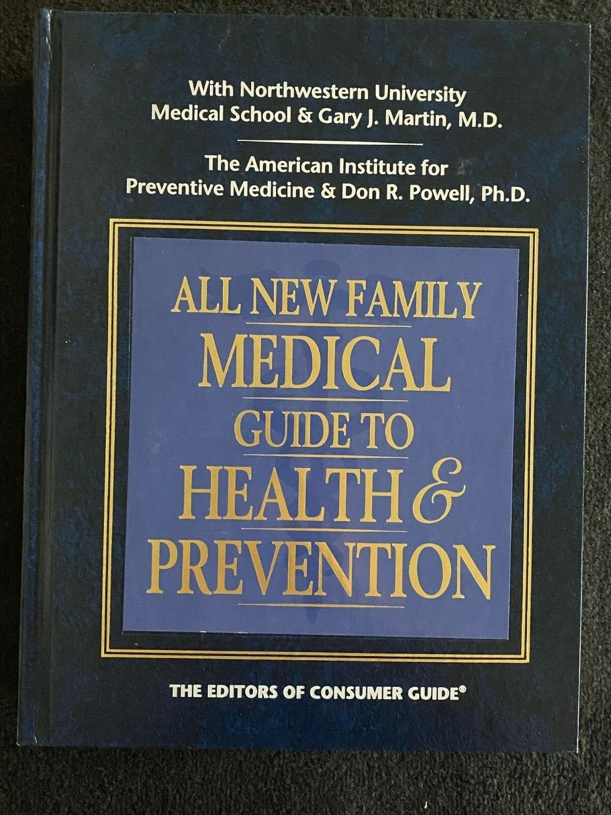 All New Family Medical Guide to Health and Prevention by Don R. Powell and…
