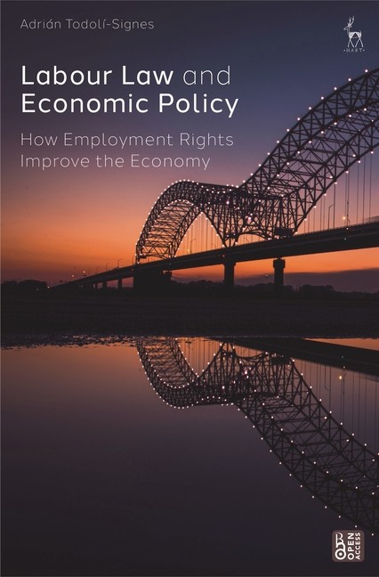Labour Law And Economic Policy: How Employment Rights Improv…