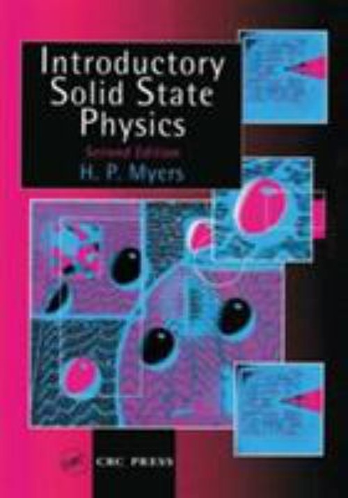Introductory Solid State Physics Paperback H. P. Myers
