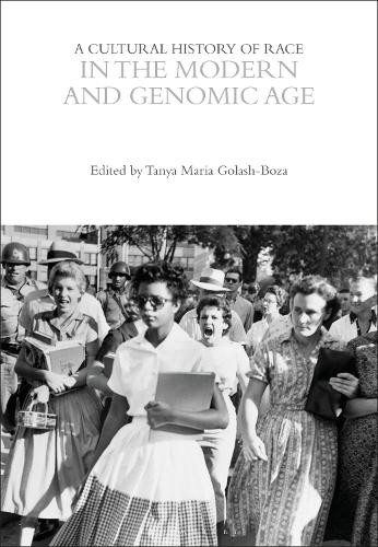 Tanya Maria Gol A Cultural History of Race in the Modern (Hardback) (UK IMPORT)