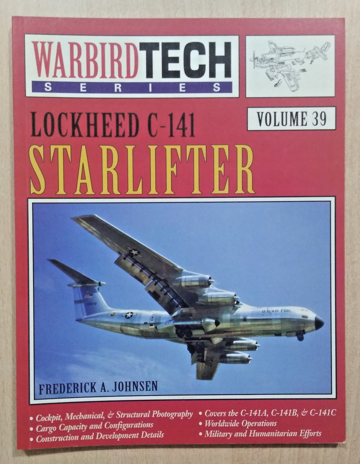18-B39 Warbird Tech LOCKHEED C-141 STARLIFTER by Frederick A Johnsen