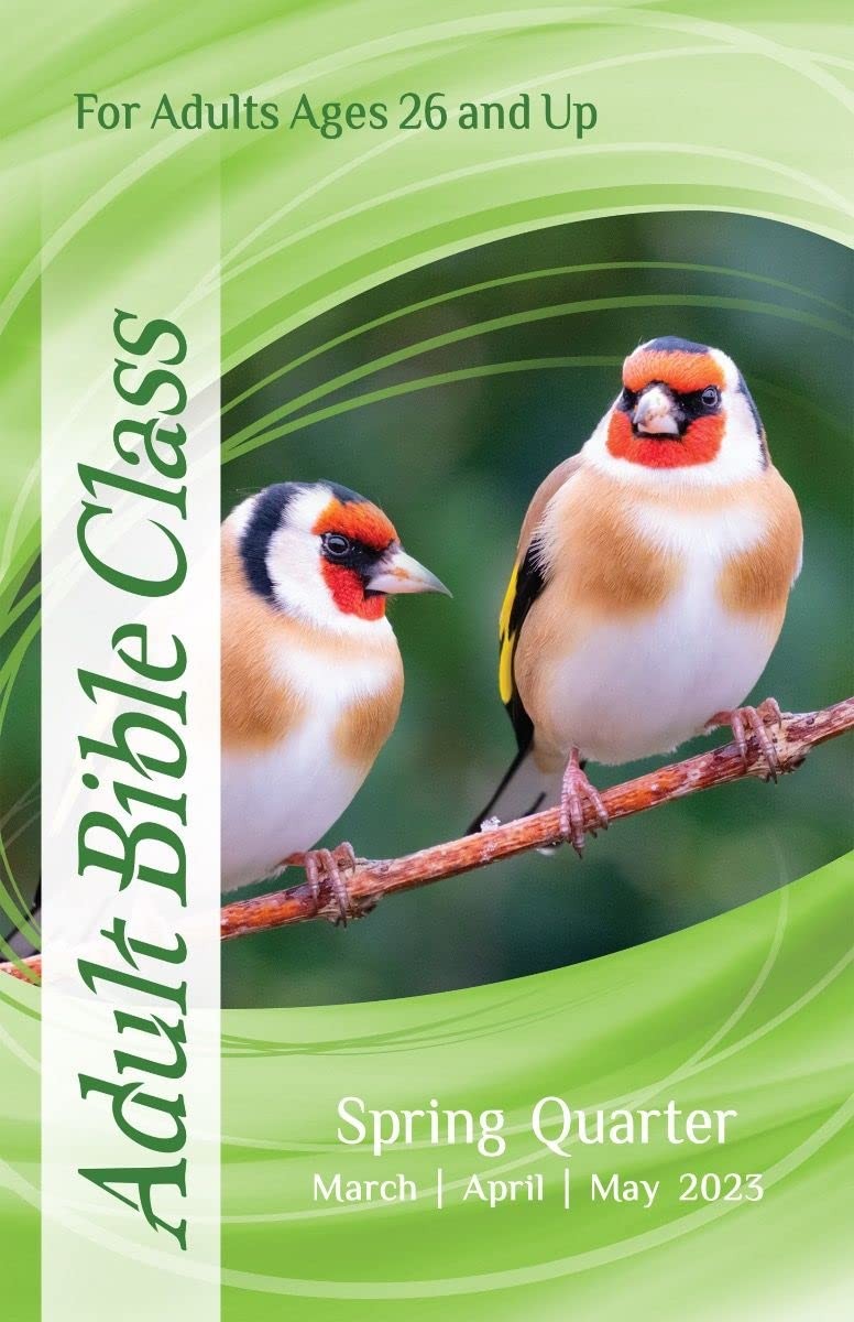 Union Gospel Press Adult Bible Class (Regular Print) Spring (Mar-May) Quarte…