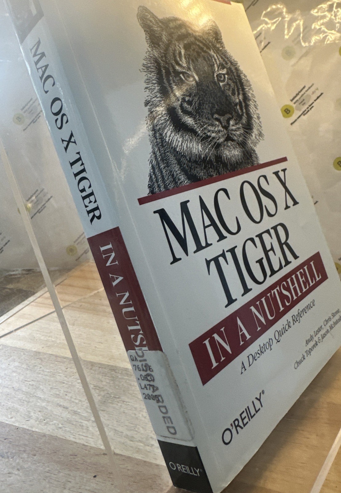 MAC OS X Tiger, In A Nutshell, A Desktop Quick Reference 2005 Paperback