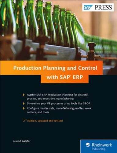Production Planning and Control with SAP ERP by Jawad Akhtar: New