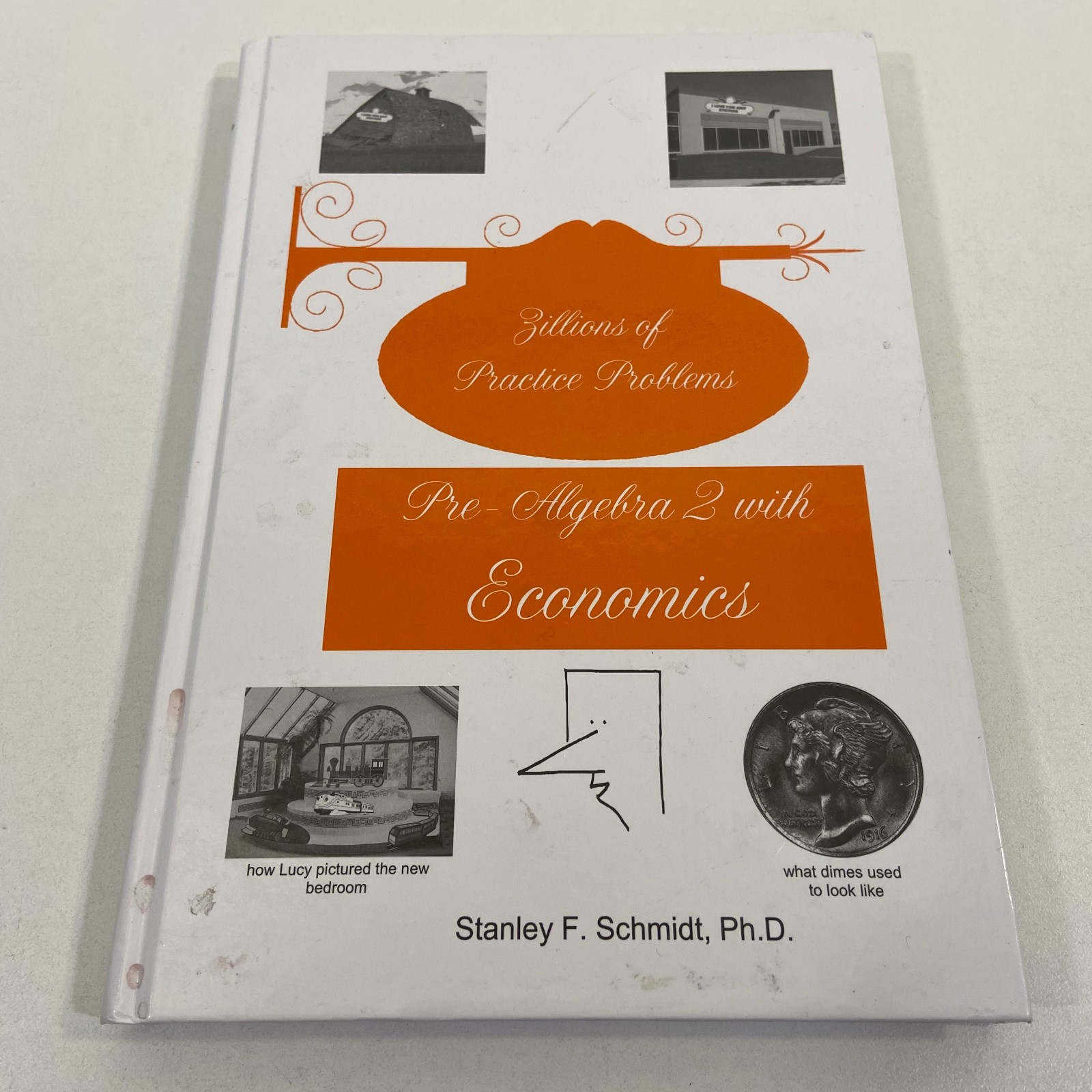 Millions of Practice Problems Pre-Algebra 2 Life of Fred 2nd Printing 2021 HC