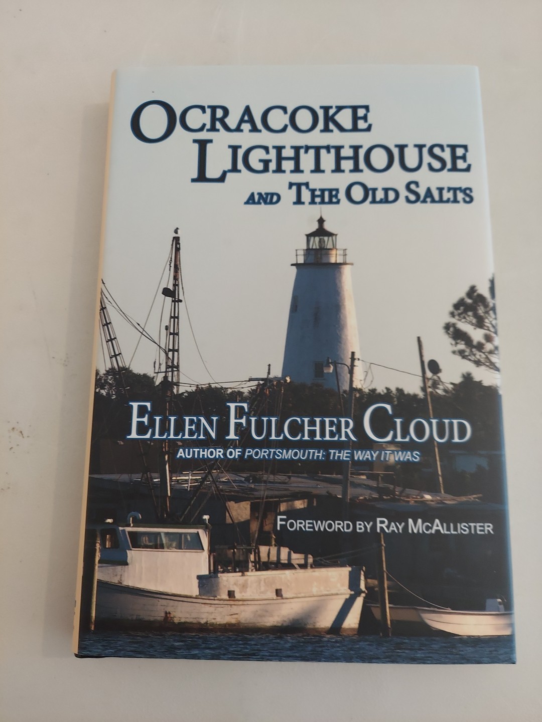 OCRACOKE LIGHTHOUSE & The Old Salts Ellen Fulcher Cloud Book 25th Anniv Omnibus