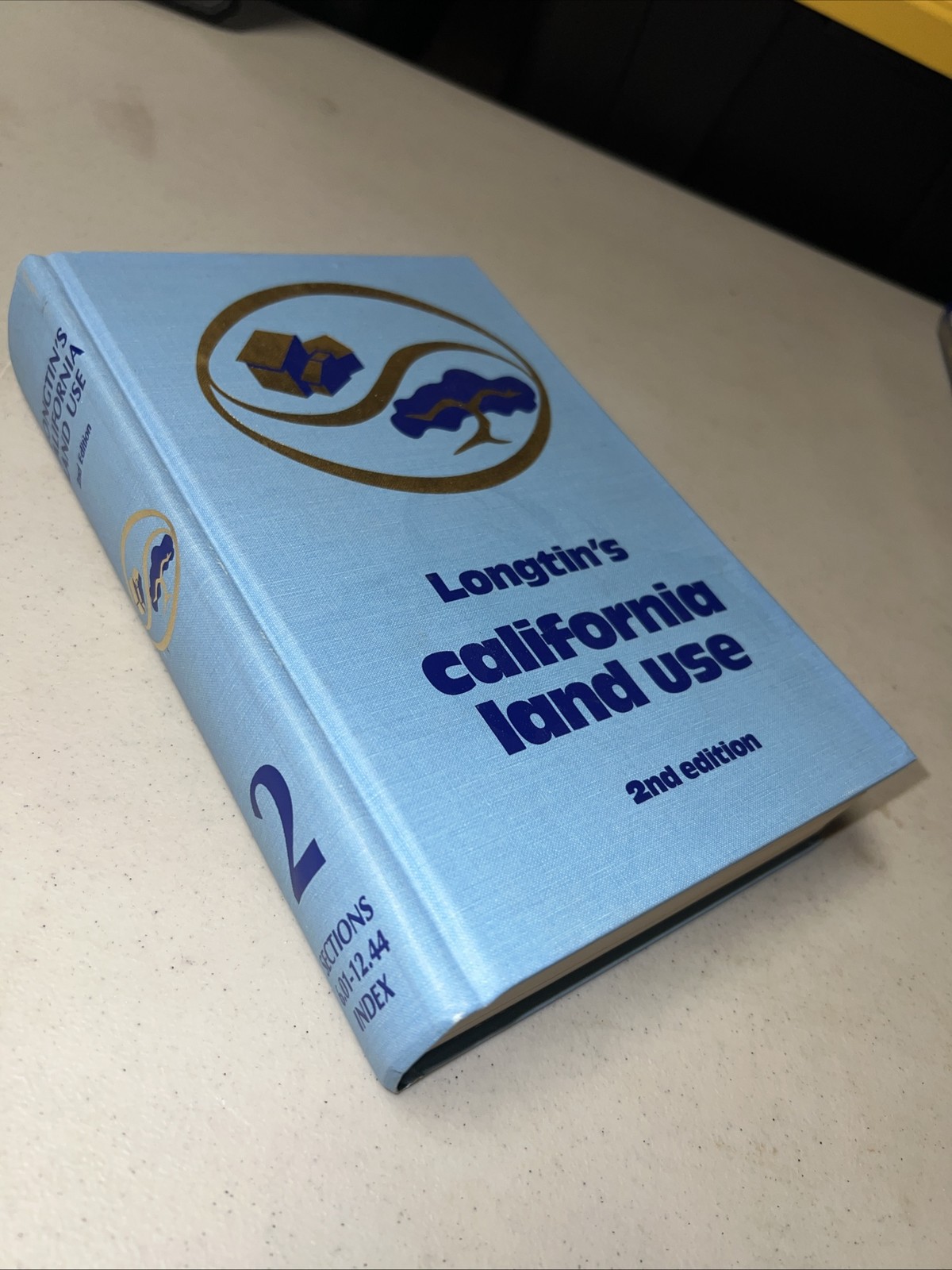 Longtin&rsquo;s California Land Use – Volume II, Second Edition