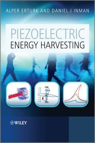 Piezoelectric Energy Harvesting, Hardcover by Erturk, Alper; Inman, Daniel J….