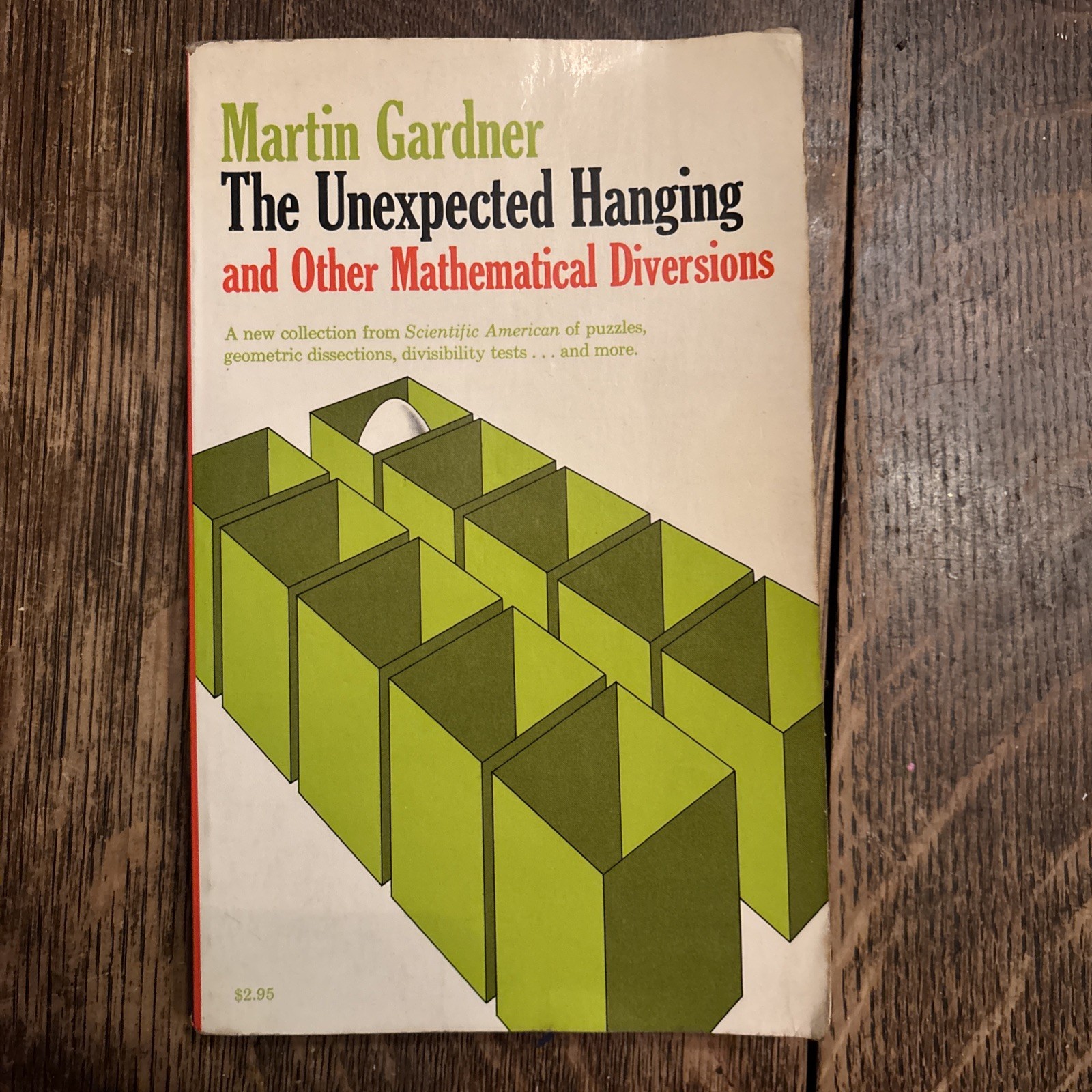 The Unexpected Hanging And Other Mathematical Diversions Book by Martin Gardner