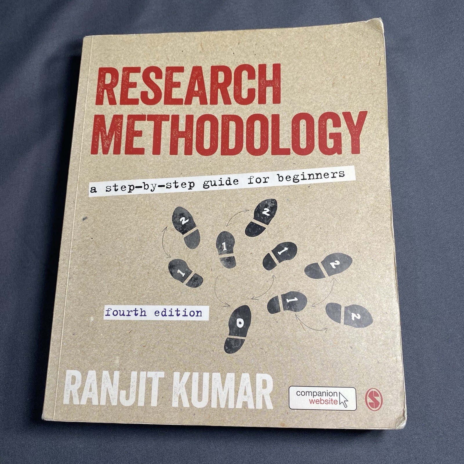 Research Methodology : A Step-By-Step Guide for Beginners by Ranjit Kumar (2014,