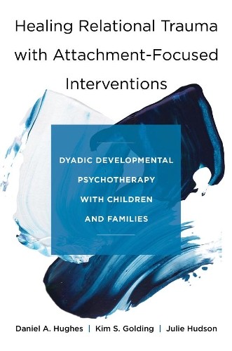 Julie Hudson Danie Healing Relational Trauma with Attach (Hardback) (UK IMPORT)