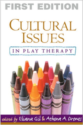 Cultural Issues in Play Therapy – Paperback By Gil PhD, Eliana – GOOD
