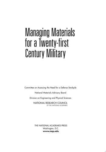 Managing Materials for a Twenty-first Century Military – National Research Counc