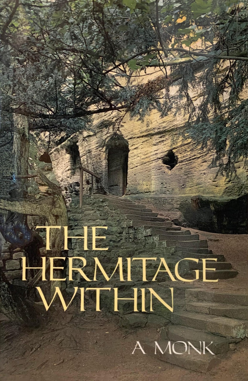 The Hermitage Within (Cistercian Studies Series)