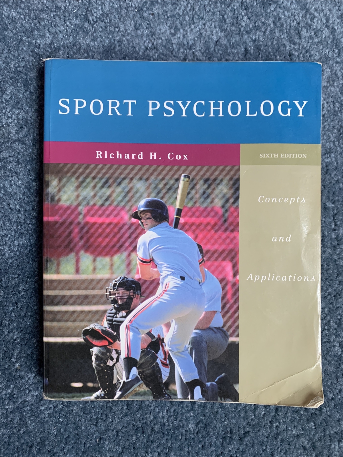 Sport Psychology : Concepts and Applications by Richard H. Cox (2006, Trade…