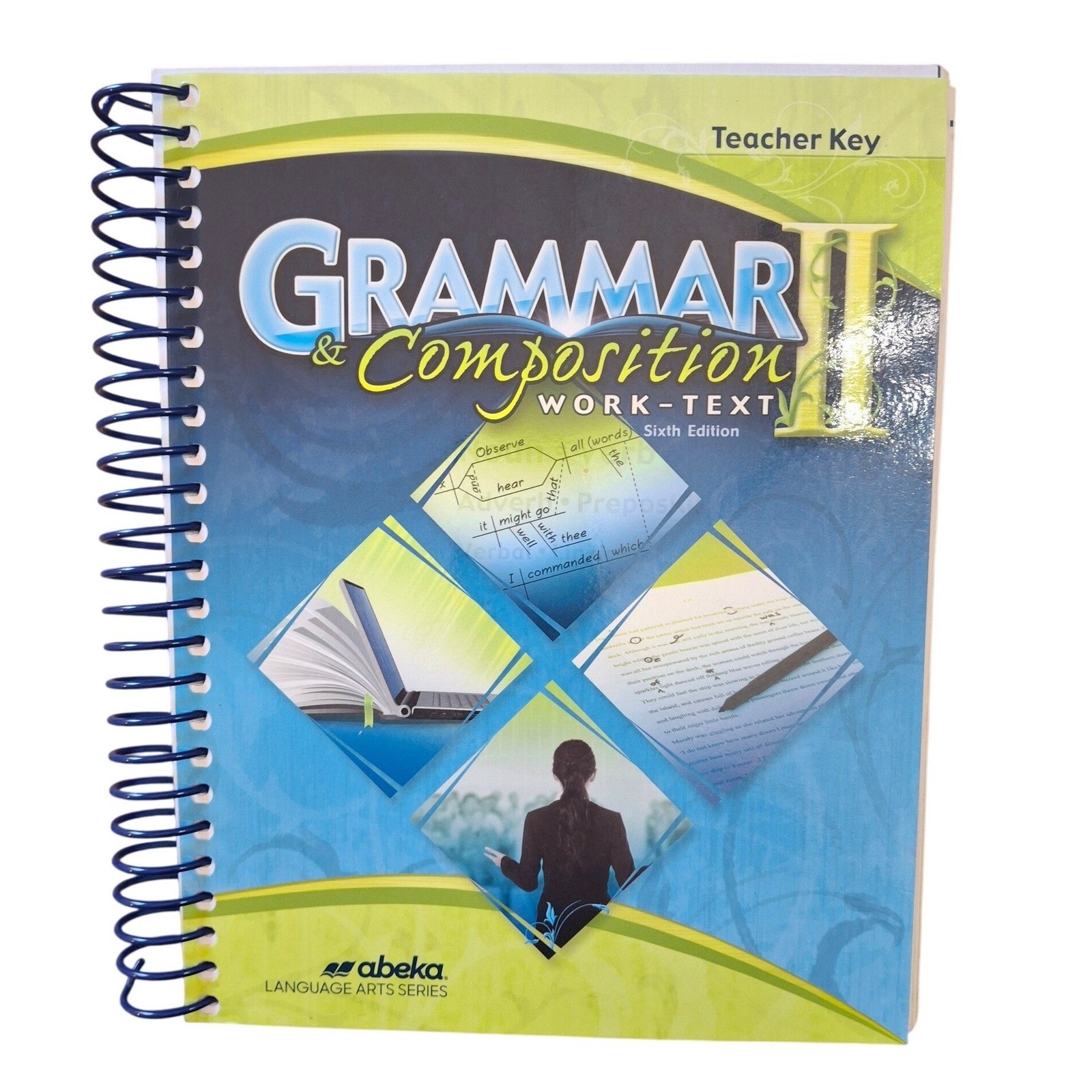 Abeka Grammar and Composition II Teacher Key Work-Text 6th Edition Spiral Bound